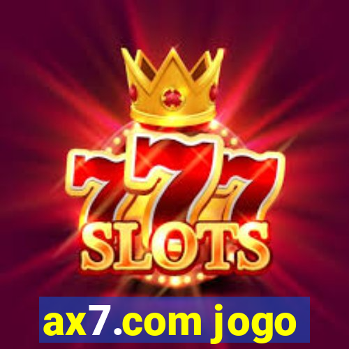ax7.com jogo
